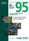 CBD Technical Series 95: Plant Conservation Report 2020: A review of progress towards the Global Strategy for Plant Convervation 2011-2020