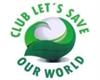 Club Let's Save our Wolrld