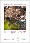 Biodiversity and Livelihoods: REDD-plus Benefits