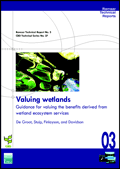 Proposal Valuing wetlands - Guidance for valuing the benefits derived from wetland ecosystem services